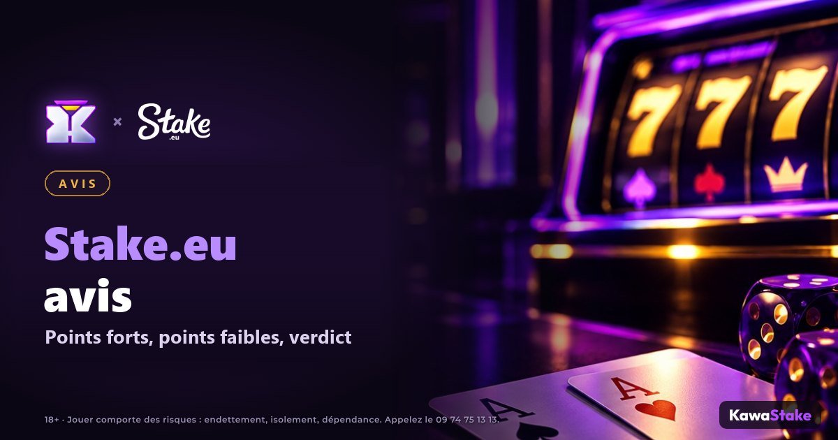 Stake.eu avis : points forts, points faibles et notre verdict