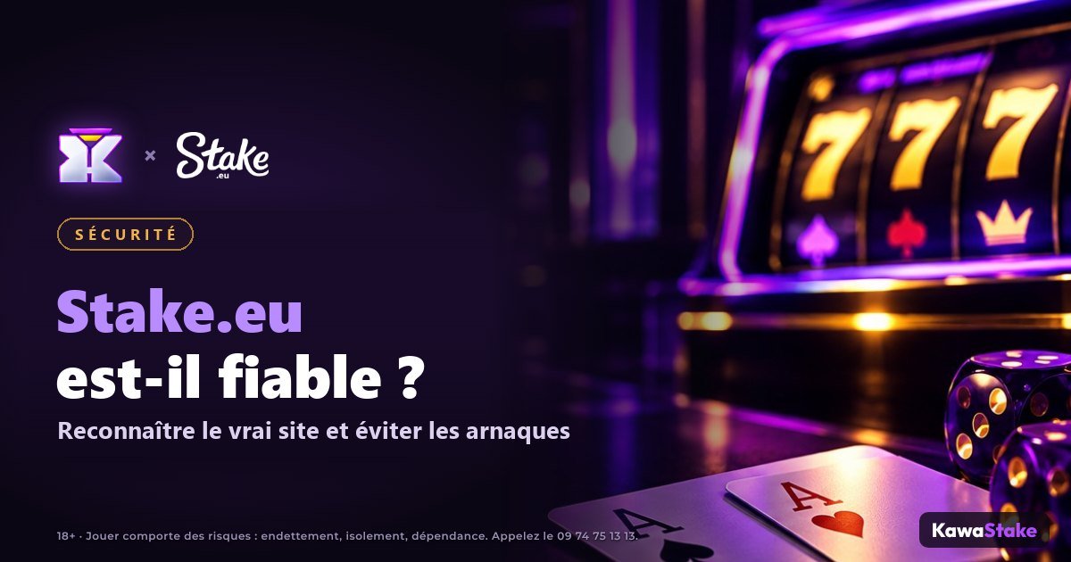 Stake.eu est-il fiable ? Reconnaître le vrai site et éviter les arnaques
